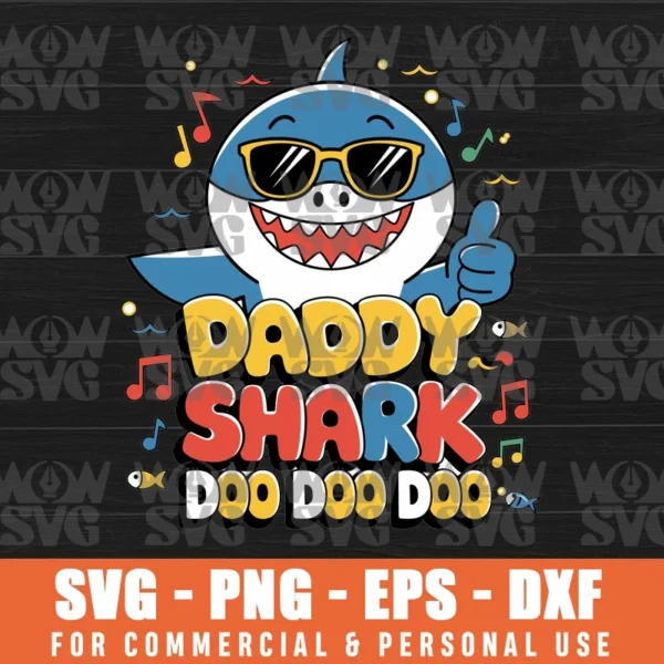 DADDY SHARK SVG, BABY SHARK SVG FILE PNG EPS DXF CRICUT FILE SILHOUETTE ART