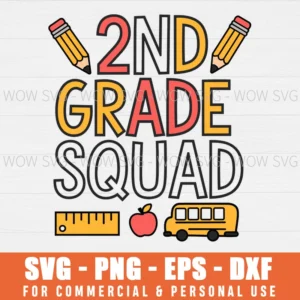 SECONDE GRADE SQUAD SVG PNG EPS DXF, CRICUT FILES, SVG FILES CLIP ART