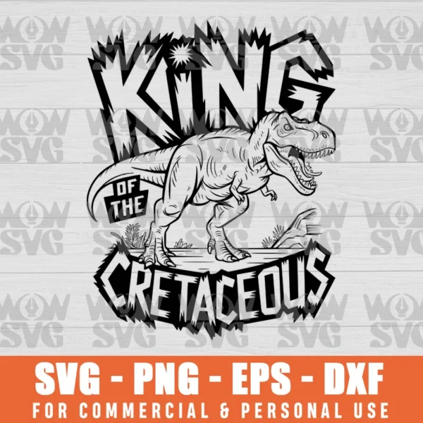 KING OF THE CRETACEOUS SVG PNG EPS DXF CRICUT FILE SILHOUETTE ART