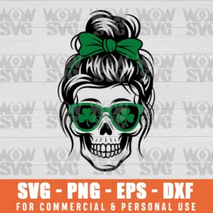 WOMENS ST PATRICKS DAY SKULL MESSY BUN SAINT PATTYS PADDYS SVG PNG EPS DXF, CRICUT FILE, SVG FILES CLIP ART