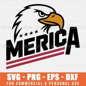 MERICA SVG PATRIOTIC USA SVG EAGLE OF FREEDOM 4TH OF JULY SVG PNG EPS DXF, CRICUT FILES, SVG FILES CLIP ART