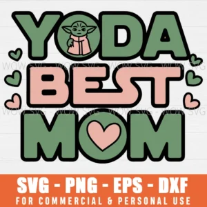 STAR WARS YODA BEST MOM HEARTS MOTHER'S DAY SVG PNG EPS DXF, CRICUT FILES, SVG FILES CLIP ART