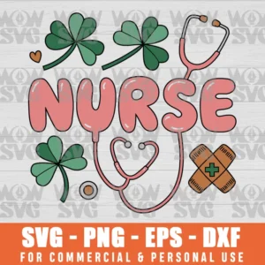 NURSE ST. PATRICK'S DAY, STETHOSCOPE, SHAMROCK STETHOSCOPE, ST. PATRICK'S DAY MEDICAL SVG PNG EPS DXF, CRICUT FILE, SVG FILES CLIP ART