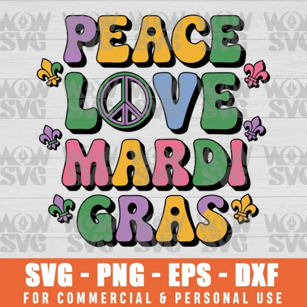 PEACE LOVE MARDI GRAS SVG PNG EPS DXF, CRICUT FILE, SVG FILES CLIP ART