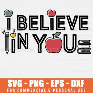 TEACHER MOTIVATIONAL BACK TO SCHOOL SVG PNG EPS DXF, CRICUT FILES, SVG FILES CLIP ART
