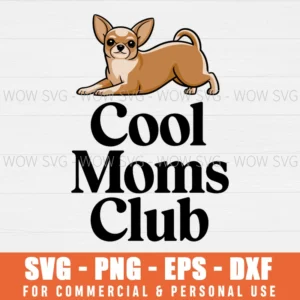 CHILLI HEELER COOL MOMS SVG PNG EPS DXF, CRICUT FILES, SVG FILES CLIP ART