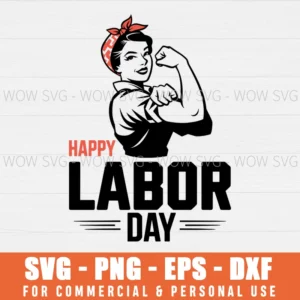 PROUD PATRIOTIC STRONG WOMAN US SVG HAPPY LABOR DAY SVG PNG EPS DXF, CRICUT FILES, SVG FILES CLIP ART