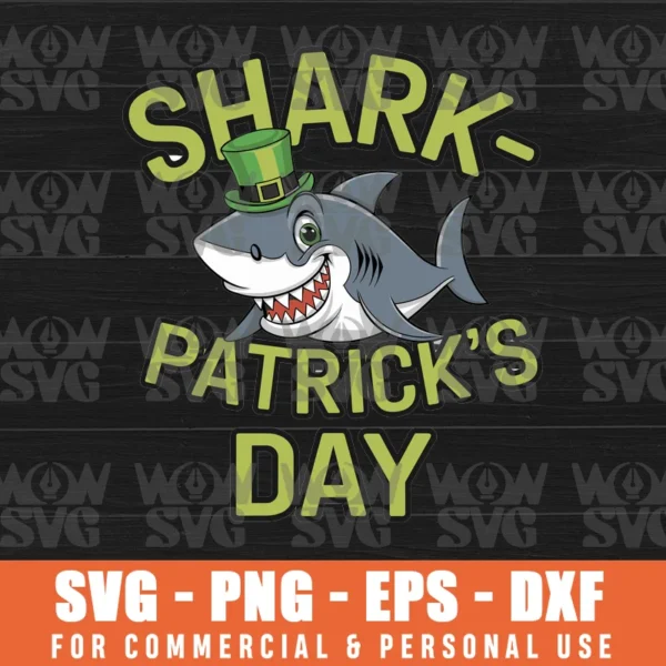 IRISH SHARK SVG, ST PATRICK'S DAY SHARK-PATRICK’S DAY SVG CUT FILE PNG EPS DXF CRICUT FILE