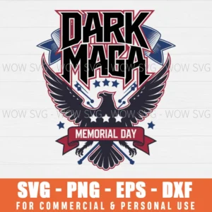 FUNNY MAGA DARK MAGA SVG PNG EPS DXF, CRICUT FILES, SVG FILES CLIP ART