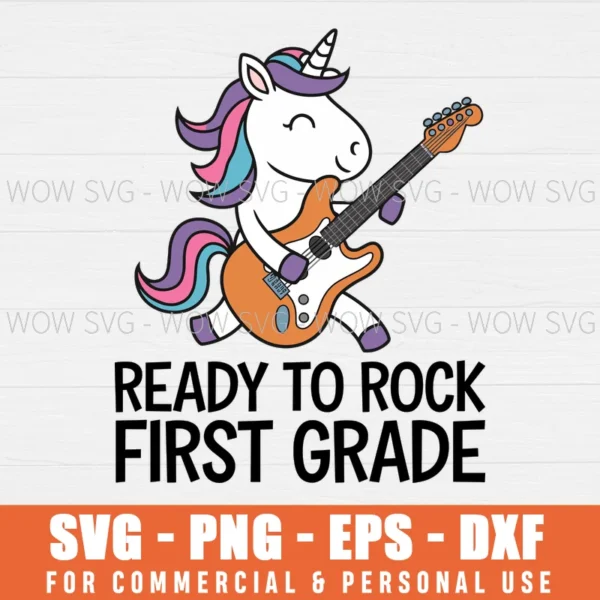 READY TO ROCK 1ST GRADE BACK TO SCHOOL SVG PNG EPS DXF, CRICUT FILES, SVG FILES CLIP ART