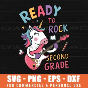 READY TO ROCK SECONDE GRADE BACK TO SCHOOL SVG PNG EPS DXF, CRICUT FILES, SVG FILES CLIP ART