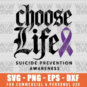 AWARENESS. SUICIDE PREVENTION AWARENESS CHOOSE LIFE SEMICOLON GOTHIC SVG PNG EPS DXF CRICUT FILE SILHOUETTE ART