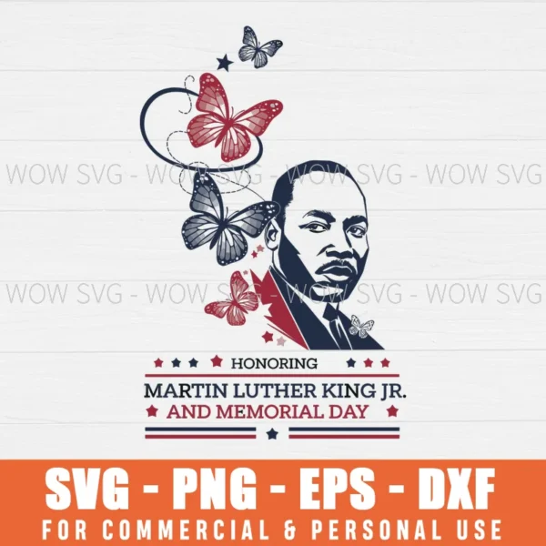 MARTIN LUTHER KING JR DAY SVG PNG EPS DXF, CRICUT FILES, SVG FILES CLIP ART