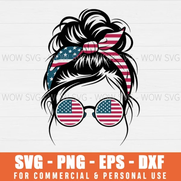 USA MESSY BUN SVG USA FLAG DAY SVG AMERICAN GIRL WITH MESSY BUN SVG PNG EPS DXF, CRICUT FILES, SVG FILES CLIP ART