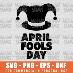 SVG DESIGN THUMBNAIL - FUNNY APRIL FOOLS DAY APRIL 1ST PRANK SVG FUNNY APRIL FOOLS