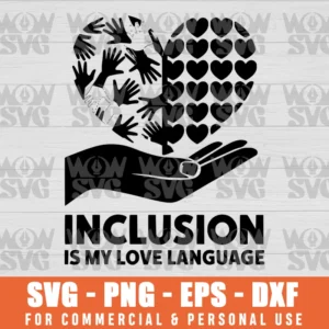 SVG DESIGN THUMBNAIL - Autism Awareness Shirt Inclusion Is My Love Language autism