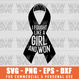 SVG DESIGN THUMBNAIL - Breast Cancer Awareness I Fought Like A Girl And Won