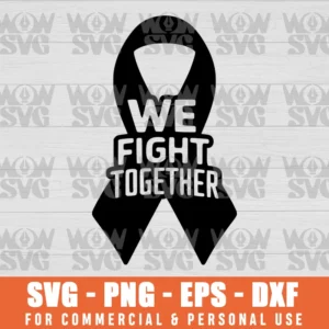 SVG DESIGN THUMBNAIL - Breast Cancer Pink Ribbon Awareness Breast Cancer Survivor We Fight Together