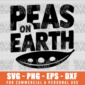 SVG DESIGN THUMBNAIL - Peas On Earth svg Pease lover svg veggie