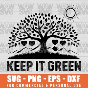 SVG DESIGN THUMBNAIL - Keep It Green svg Help Prevent Wildfires svg earth day