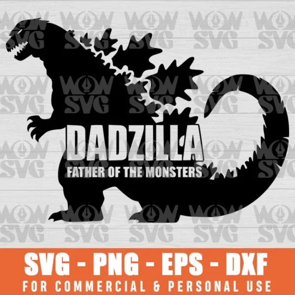 SVG DESIGN THUMBNAIL - godzilla svg DADZILLA FATHER OF THE MONSTERS svg father's day