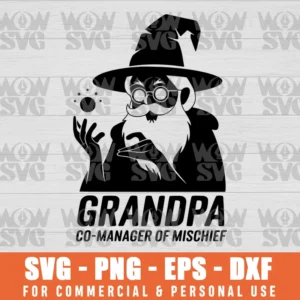 SVG DESIGN THUMBNAIL - Magical Grandpa co-Manager of Mischief svg harry potter svg Father's Day