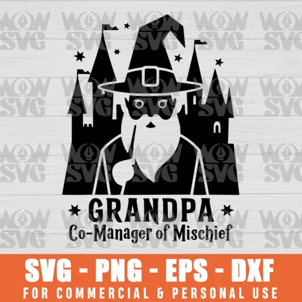 SVG DESIGN THUMBNAIL - Grandpa co Manager of Mischief svg Father's Day