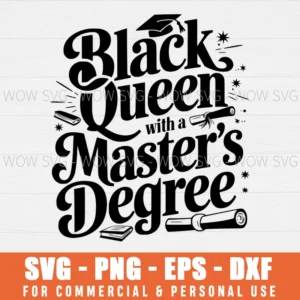 SVG DESIGN THUMBNAIL - black queen with a masters degree svg Cute Graduation