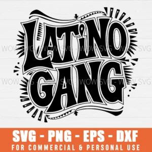 SVG DESIGN THUMBNAIL - Latino Gang svg Latin Trap Hip Hop Reggaeton Hispanic