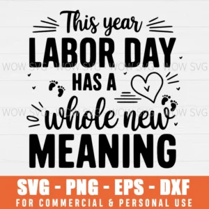 SVG DESIGN THUMBNAIL - Labor Day svg Pregnancy Announcement svg Pregnant Mom