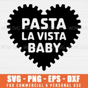SVG DESIGN THUMBNAIL - Pasta La Vista baby SVG Italian Cuisine