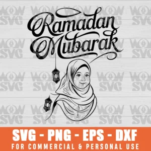 SVG DESIGN THUMBNAIL - HAPPY RAMADAN MUBARAK HOLY MONTH CALLIGRAPHY WITH HIJAB GIRL, MUSLIM RAMADAN