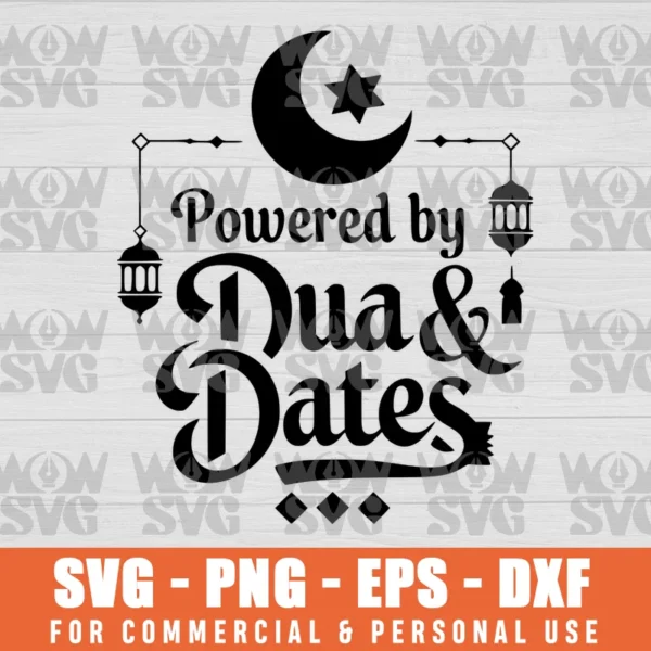 SVG DESIGN THUMBNAIL - POWERED BY DUA AND DATES, RAMADAN FASTING, RAMADAN MODE, RAMADAN MUBARAK
