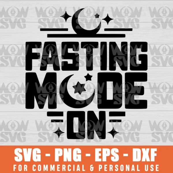 SVG DESIGN THUMBNAIL - FASTING MODE ON, RAMADAN, MUSLIM RAMADAN