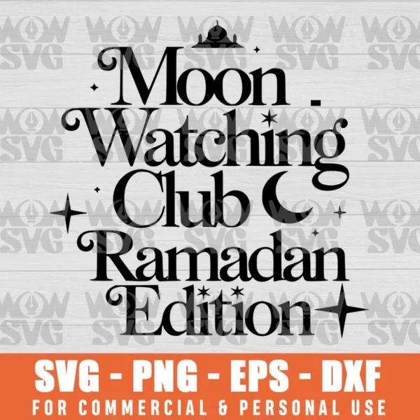 SVG DESIGN THUMBNAIL - MOON WATCHING CLUB RAMADAN EDITION, RAMADAN MOON, MANDALA MOON & STAR