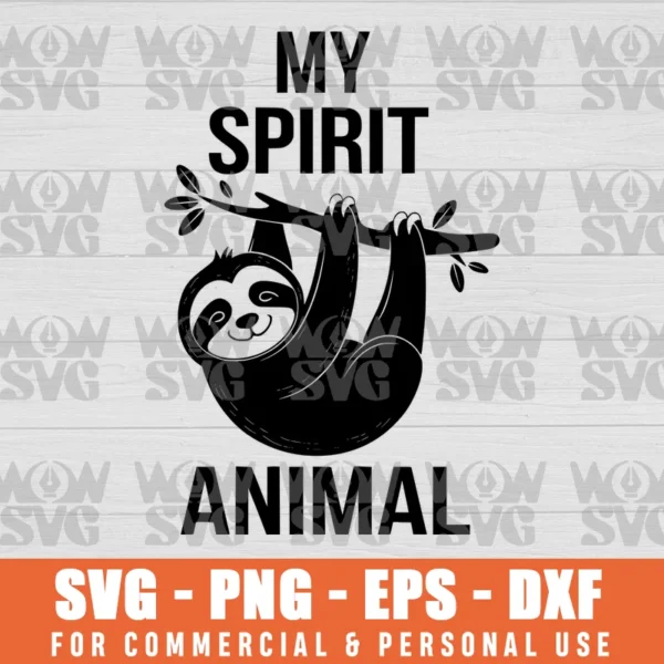 SVG DESIGN THUMBNAIL - SLOTH MY SPIRIT ANIMAL, SLOTH FUNNY, SLEEPING SLOTH