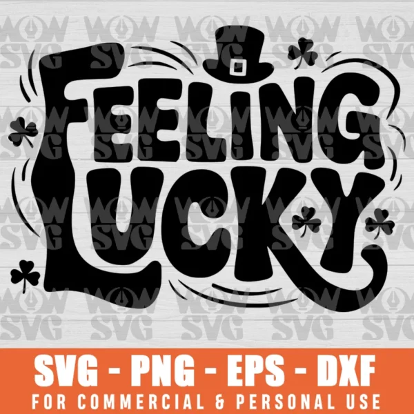 SVG DESIGN THUMBNAIL - FEELING LUCKY, GREEN ST. PATRICKS DAY IRISH CLOVER