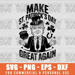SVG DESIGN THUMBNAIL - MAKE ST.PATRICKS DAY GREAT AGAIN, DONALD TRUMP ST PATRICKS, FUNNY TRUMP