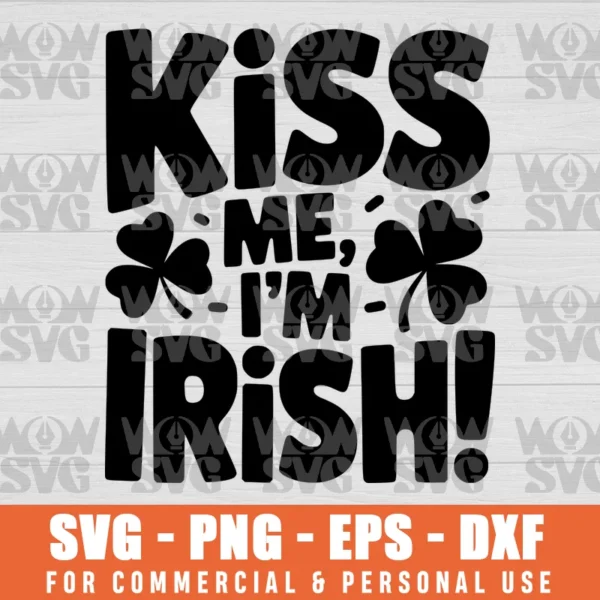 SVG DESIGN THUMBNAIL - KISS ME I'M IRISH ST PATRICK'S DAY