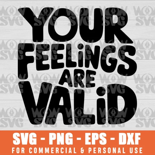 SVG DESIGN THUMBNAIL - Your feelings are valid SVG Suicide Prevention Day