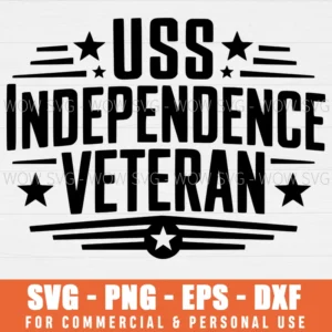 SVG DESIGN THUMBNAIL - USS Independence Veteran svg Proud US Military svg 4th of July