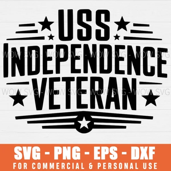 SVG DESIGN THUMBNAIL - USS Independence Veteran svg Proud US Military svg 4th of July