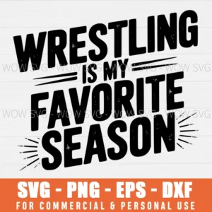 SVG DESIGN THUMBNAIL - wrestling is my favorite season