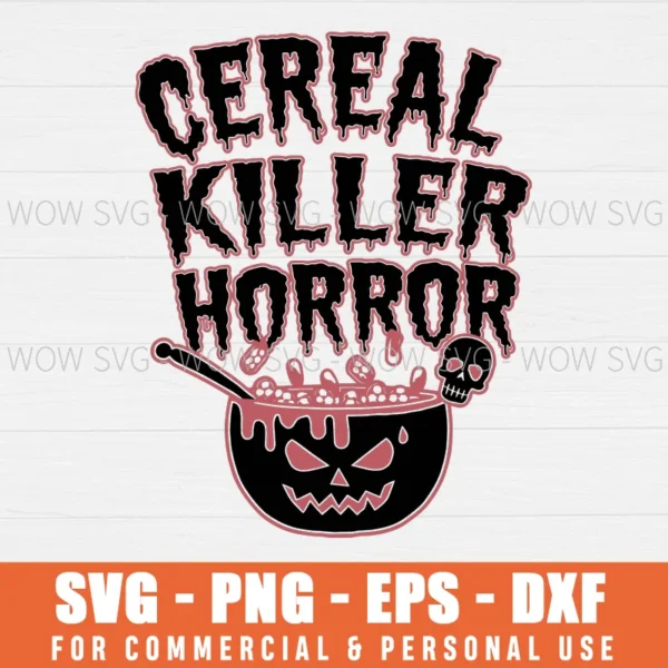 CEREAL KILLER HORROR HALLOWEEN SVG PNG EPS DXF, CRICUT FILES, SVG FILES CLIP ART