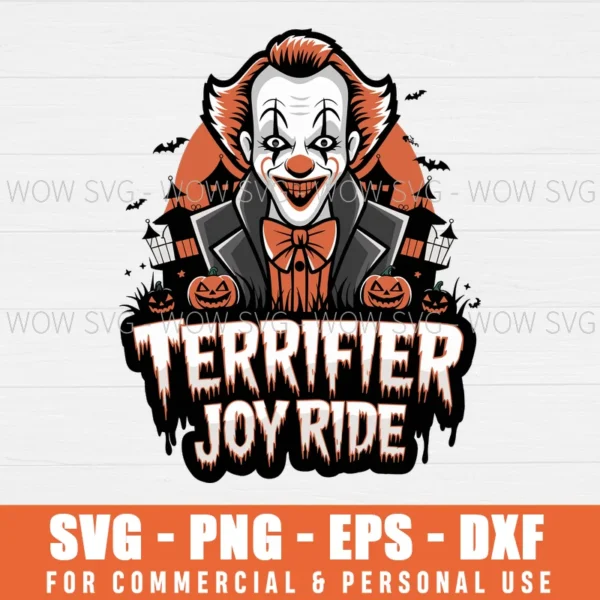 TERRIFIER JOY RIDE SVG PNG EPS DXF, CRICUT FILES, SVG FILES CLIP ART