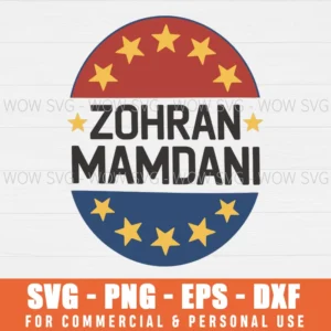 ZOHRA MAMDANI FOR NYC MAYOR RETRO US ELECTION SVG PNG EPS DXF, CRICUT FILES, SVG FILES CLIP ART
