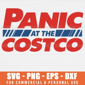 FUNNY PANIC AT THE COSTCO VINTAGE SVG PNG EPS DXF, CRICUT FILES, SVG FILES CLIP ART