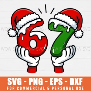 CHRISTMAS 6 7 MEME SVG PNG, CHRISTMAS 67 PNG, SANTA HANDS 6 7 SVG PNG EPS DXF, CRICUT FILES, SVG FILES CLIP ART