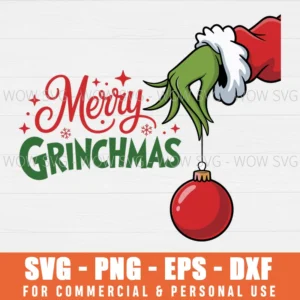 MERRY CHRISTMAS GRINCH HAND SVG PNG EPS DXF, CRICUT FILES, SVG FILES CLIP ART