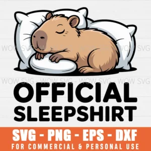 OFFICIAL SLEEP SVG FUNNY CAPYBARA SVG PNG EPS DXF, CRICUT FILES, SVG FILES CLIP ART